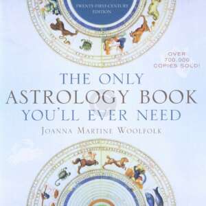 The Only Astrology Book You'll Ever Need